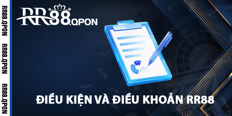 Điều Kiện Và Điều Khoản RR88 – Bảo Đảm An Toàn Cá Cược 2 Thông tin chi tiết điều kiện và điều khoản RR88