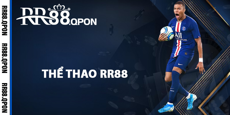Thể Thao RR88 – Địa Chỉ Cá Độ Thể Thao Hàng Đầu Châu Á 1 Tìm hiểu thể thao RR88 là gì?